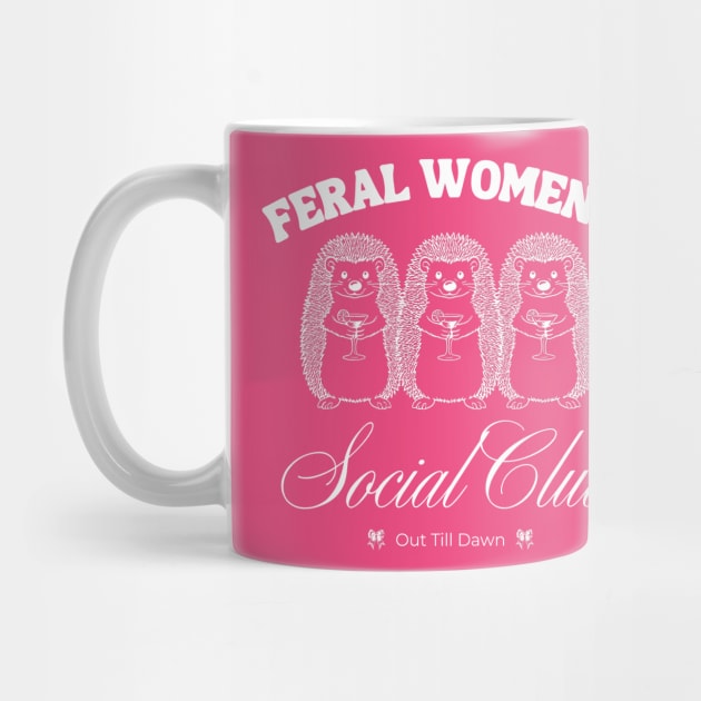 Feral Women's Social Club by BA